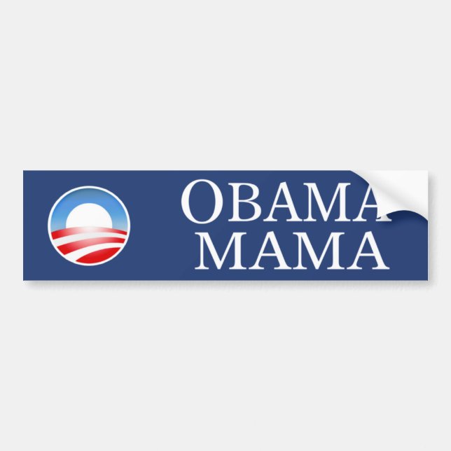 Obama Mama Bumper Sticker (Front)