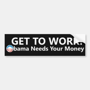 Obama Money Bumper Sticker