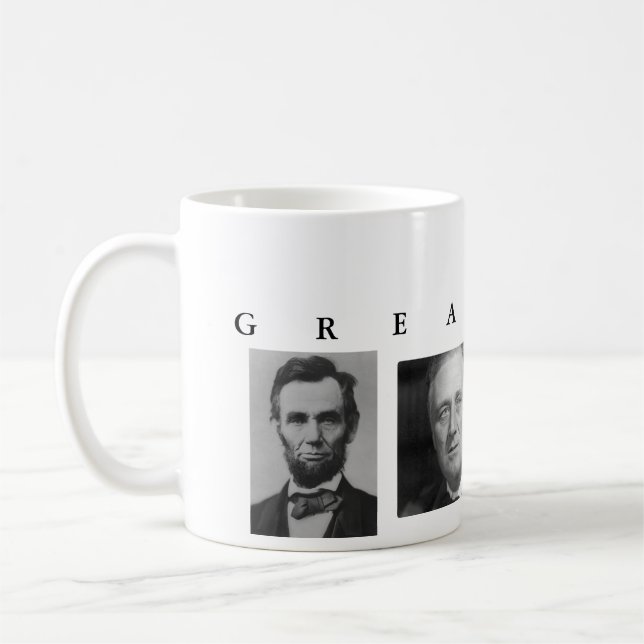 OBAMA MUG: GREATNESS Lincoln FDR JFK Obama Coffee Mug (Left)