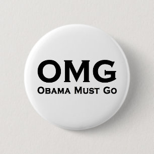 Obama Must Go Anti Obama 2 Inch Round Button