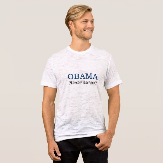 Obama - Never Forget T-Shirt