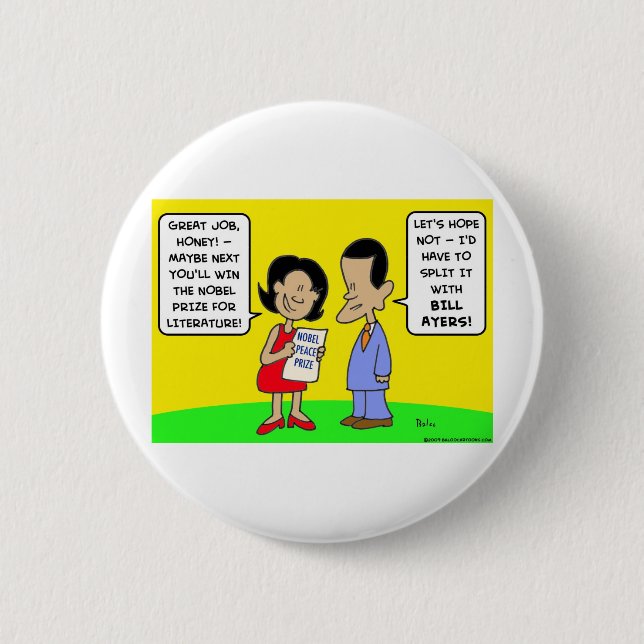 Obama nobel peace prize bill ayers 2 inch round button (Front)