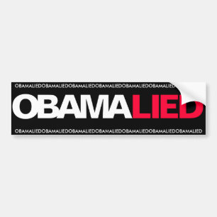 OBAMA - OBAMA LIED BUMPER STICKER