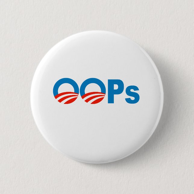 Obama oops 2 inch round button (Front)