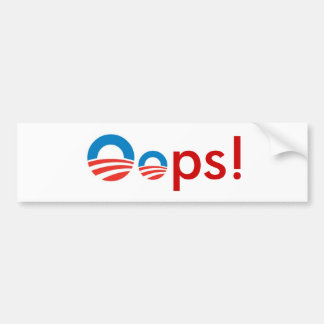 Obama Oops! Bumper Sticker