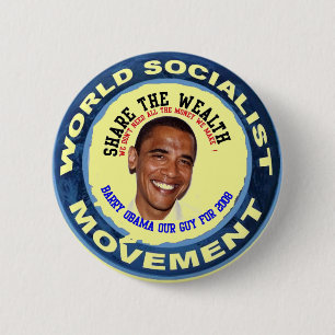 obama our guy, socialist 2 inch round button
