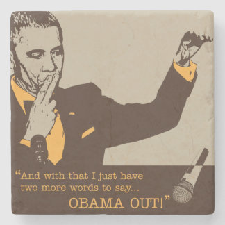 "Obama Out" Marble Coaster