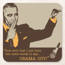 "Obama Out" Square Coasters