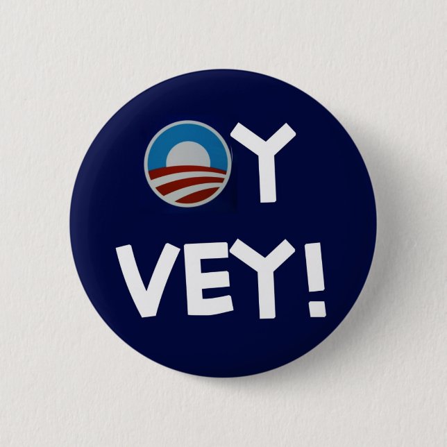 obama oy vey 2 inch round button (Front)