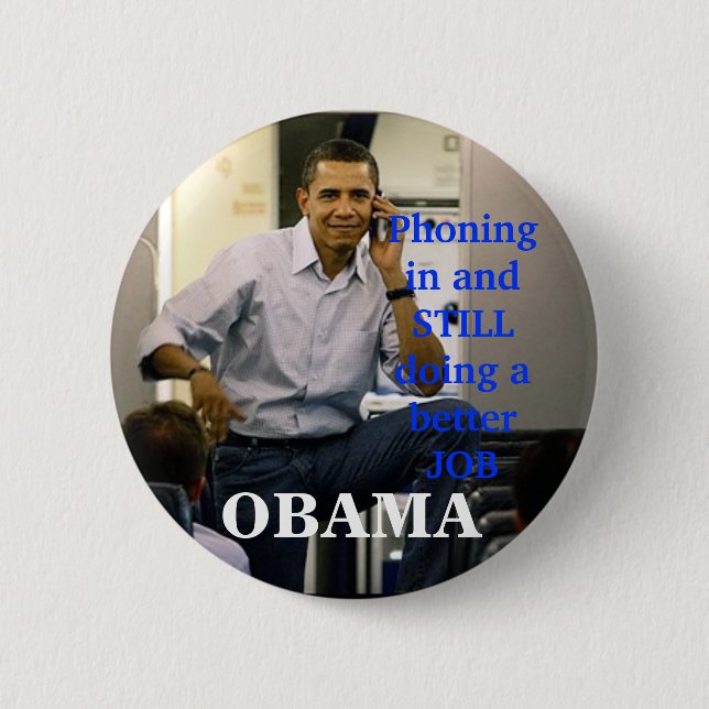 obama phone, OBAMA, 2 Inch Round Button (Front)
