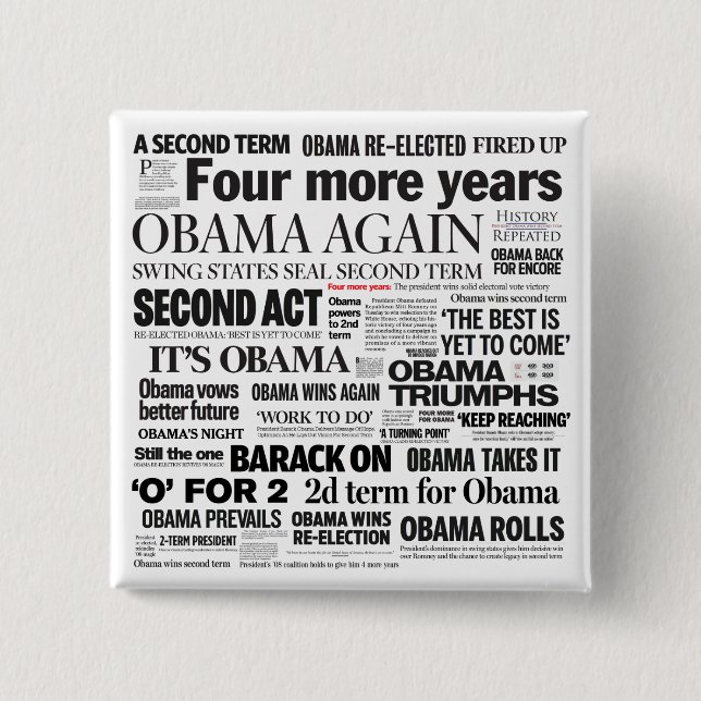 Obama Re-Elected Headline Collage Button (Front)