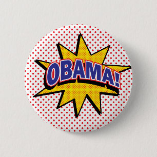 OBAMA! Retro Comic Halftone Print 2 Inch Round Button