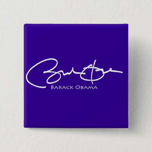 Obama Signature 2 Inch Square Button (Front)