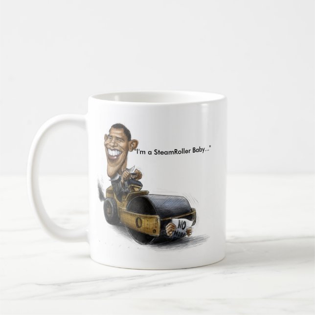 Obama Steamroller Mug (Left)