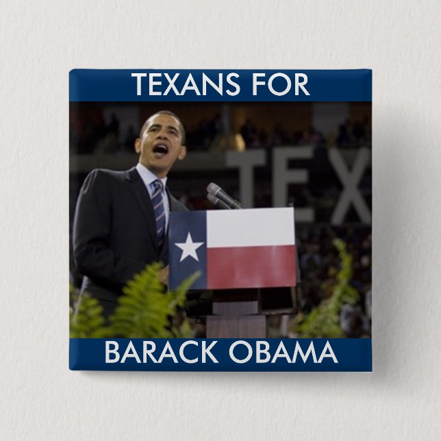 Obama_texas, BARACK OBAMA, TEXANS FOR 2 Inch Square Button (Front)