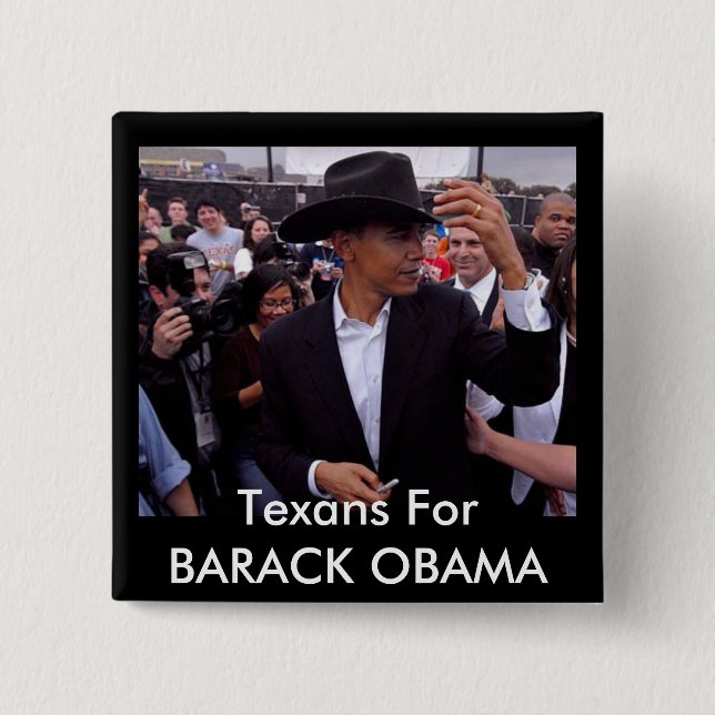 obama texas, Texans For BARACK OBAMA 2 Inch Square Button (Front)