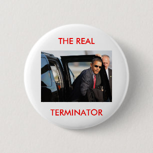 Obama - The Real Terminator 2 Inch Round Button