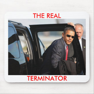 Obama - The Real Terminator Mouse Pad