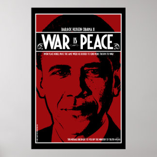 Obama: War Is Peace Poster