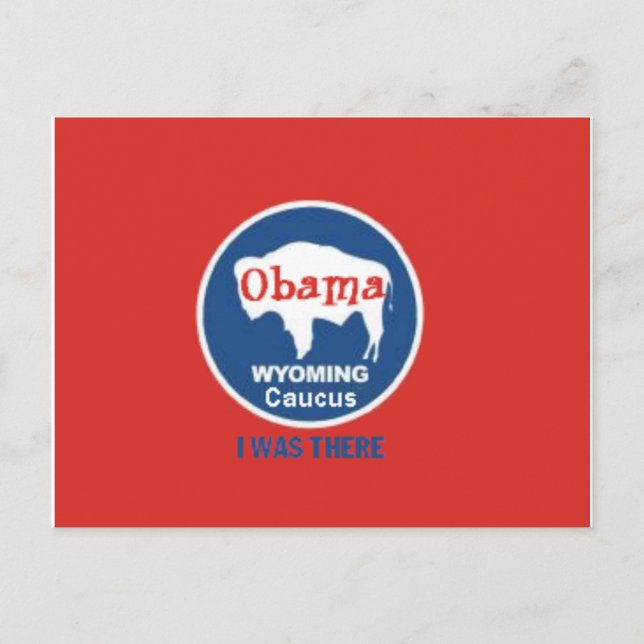 Obama Wyoming Caucus Postcard I (Front)