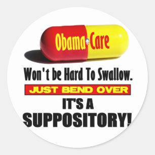 ObamaCare - Suppository Classic Round Sticker
