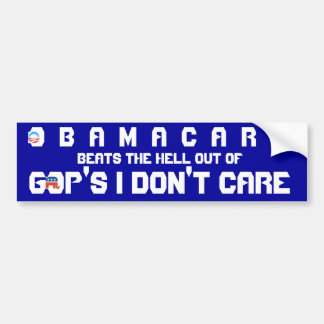 OBAMACARE V. GOP DON'T CARE BUMPER STICKER