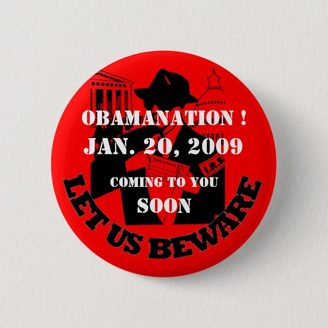 OBAMANATION, IRS 2 INCH ROUND BUTTON (Front)