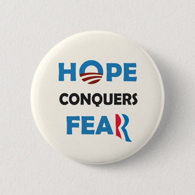 Obama's HOPE conquers Romney's FEAR 2 Inch Round Button (Front)
