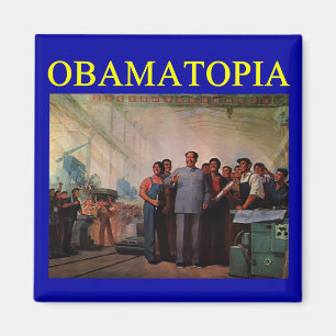OBAMATOPIA anti obama design Magnet