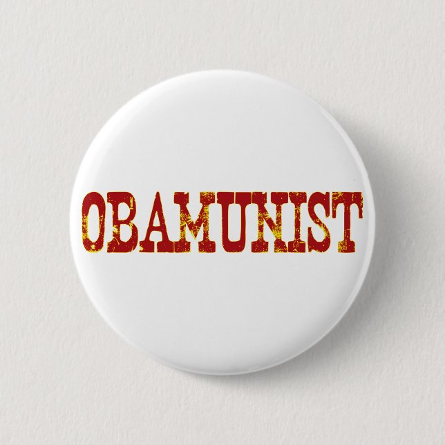 Obamunist (Socialism) 2 Inch Round Button (Front)
