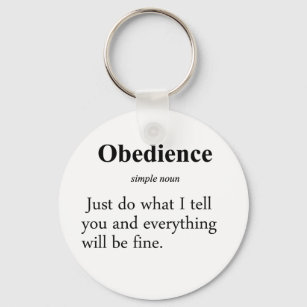 Obedience Definition Keychain