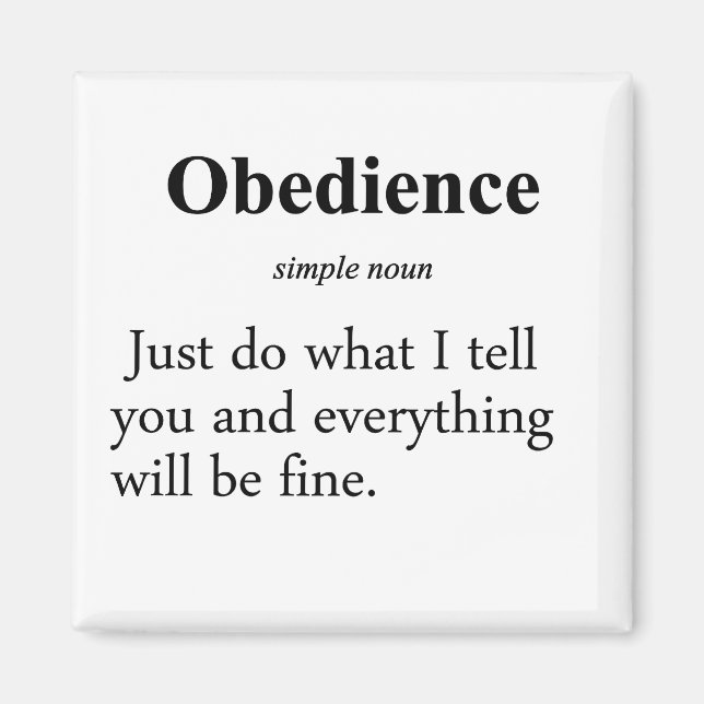 Obedience Definition Magnet (Front)