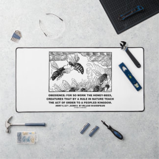 Obedience Work Honey-Bees Henry V Shakespeare Desk Mat