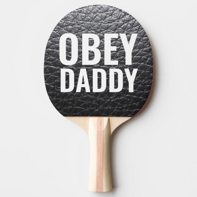 OBEY DADDY LEATHER-L00K  PING PONG PADDLE (Front)