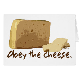 Obey the Cheese
