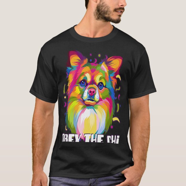 Obey the Chi Chihuahua Animal Pun Chiwawa Animal M T-Shirt (Front)