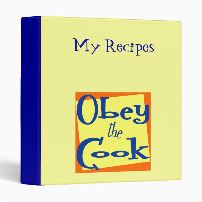 Obey The Cook Funny Custom Recipe Classeur (Devant/Côté)