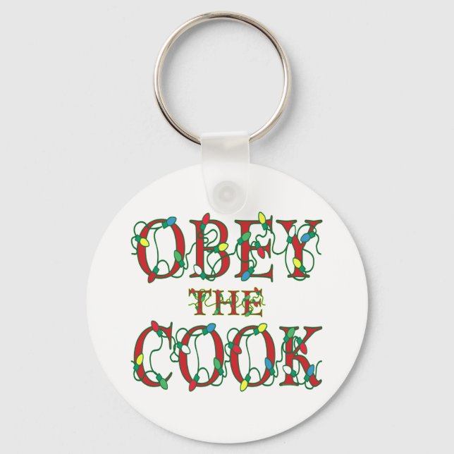 Obey the Cook Saying Holiday Lights Keychain (Front)