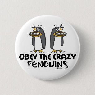 Obey The Crazy Penguins Buttons - Customized