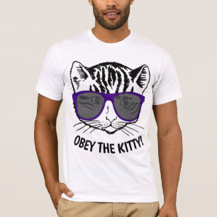 OBEY THE KITTY! Funny CAT T-shirts
