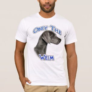 Obey the Weimaraner T-Shirt