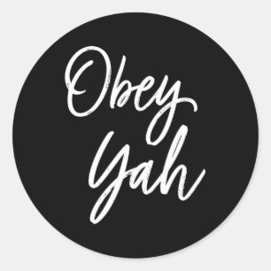 Obey Yah Classic Round Sticker