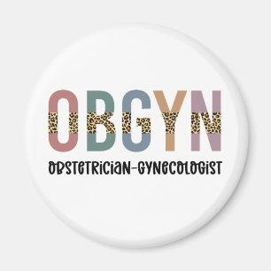 OBGYN Obstetrician Gynecologist Leopard Print Magnet