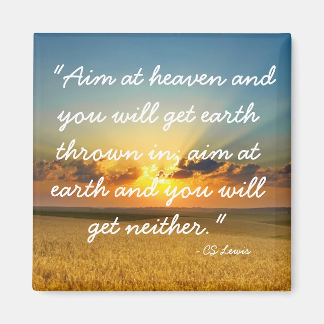 Objectif de Heaven CS Lewis citation aimant (Devant)