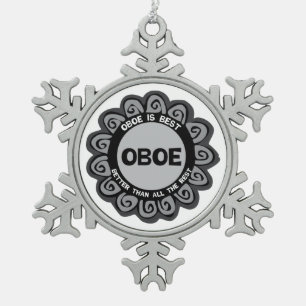 Oboe Is Best Snowflake Pewter Christmas Ornament