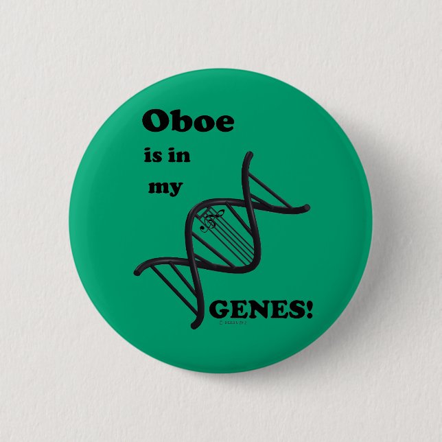 Oboe Is In My Genes 2 Inch Round Button (Front)