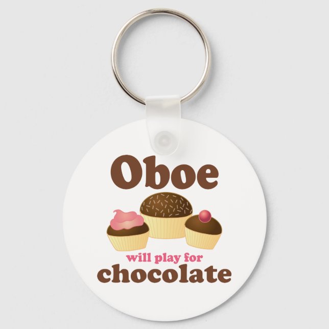 Oboe Will Play For Chocolate Keychain (Front)