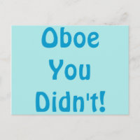 Oboe You Didn't Postcard