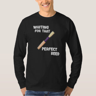 Oboist Music Orchestra Pun Instrument Oboe Reed 2 T-Shirt