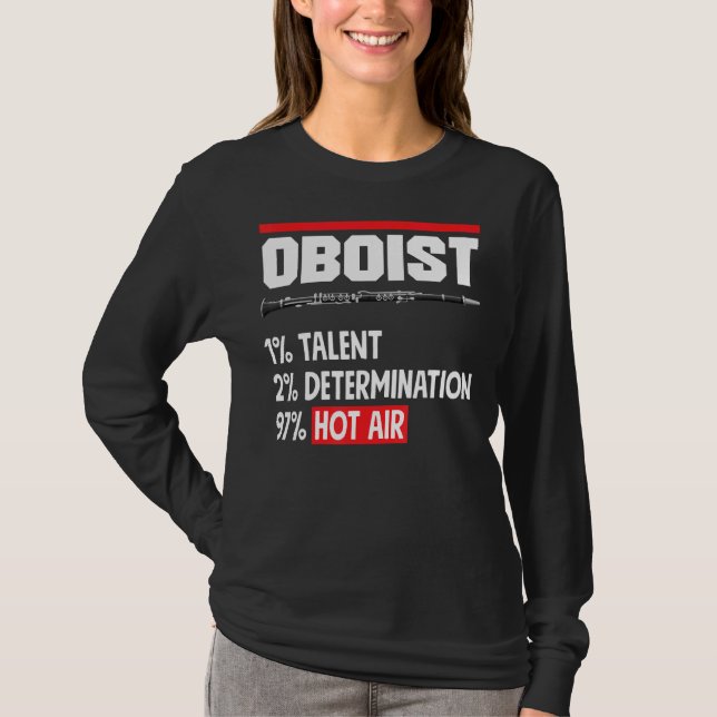 Oboist Oboe Player  Quote T-Shirt (Front)